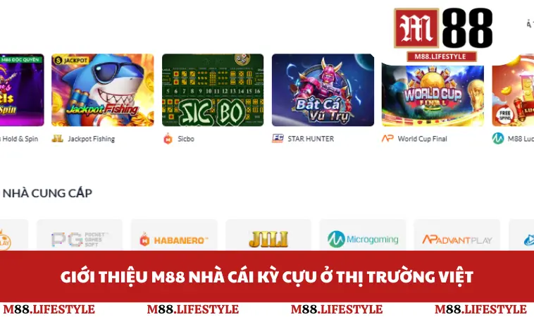 Giới thiệu M88 nhà cái kỳ cựu ở thị trường Việt