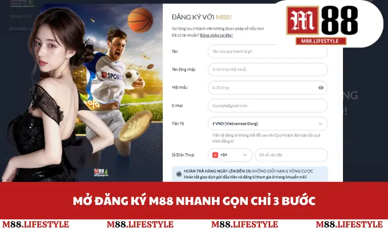 Mở đăng ký M88 nhanh gọn chỉ 3 bước