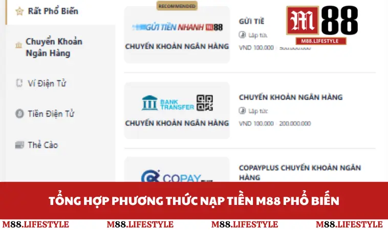 Tổng hợp phương thức nạp tiền M88 phổ biến