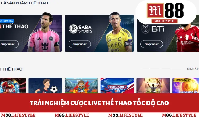 Trải nghiệm cược live thể thao tốc độ cao