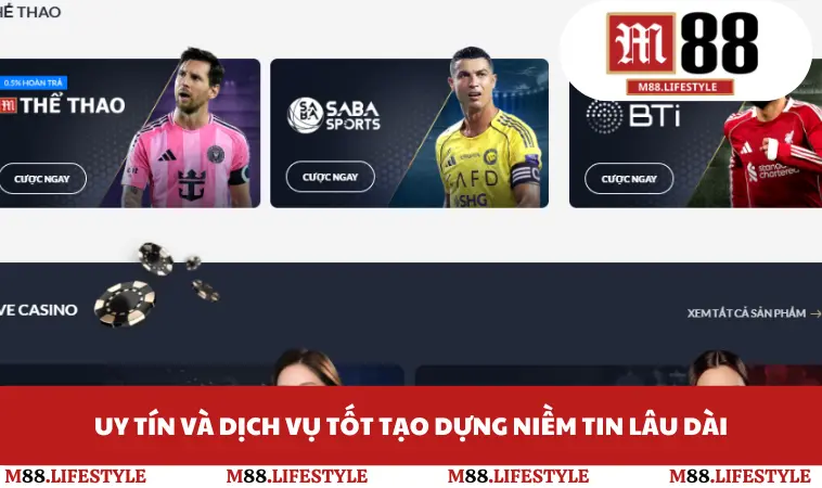 Uy tín và dịch vụ tốt tạo dựng niềm tin lâu dài