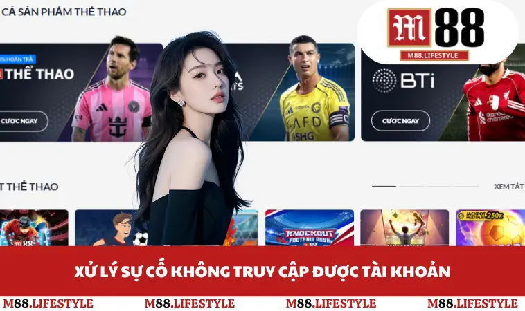 Xử lý sự cố không truy cập được tài khoản